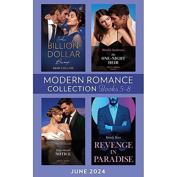 Modern Romance June 2024 Books 5-8, Heidi Rice, Natalie Anderson, Dani Collins, Jennie Lucas