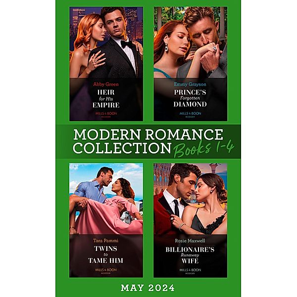 Modern Romance May 2024 Books 1-4, Abby Green, Emmy Grayson, Tara Pammi, Rosie Maxwell