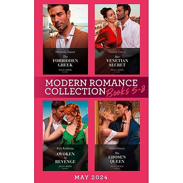 Modern Romance May 2024 Books 5-8, Michelle Smart, Caitlin Crews, Kali Anthony, Bella Mason