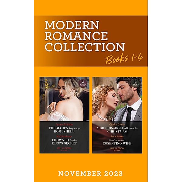 Modern Romance November 2023 Books 1-4, Lynne Graham, Kali Anthony, Caitlin Crews, Jane Porter