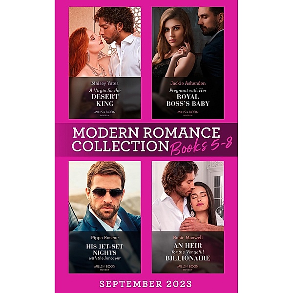Modern Romance September 2023 Books 5-8 - 4 Books in 1, Maisey Yates, Jackie Ashenden, Pippa Roscoe, Rosie Maxwell