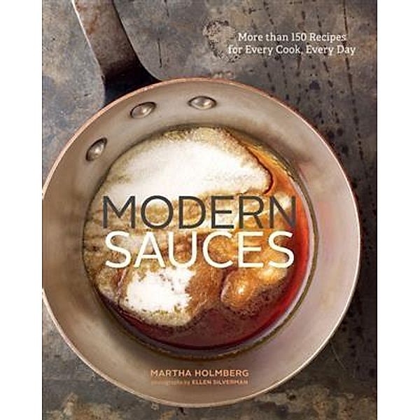 Modern Sauces, Martha Holmberg