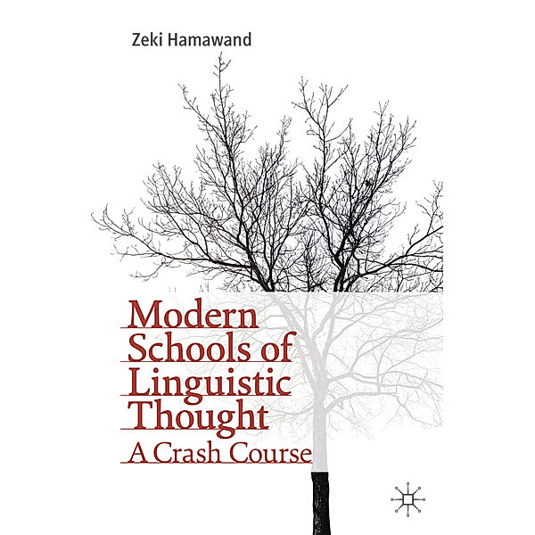 Modern Schools of Linguistic Thought, Zeki Hamawand