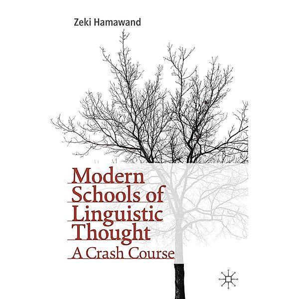 Modern Schools of Linguistic Thought / Progress in Mathematics, Zeki Hamawand