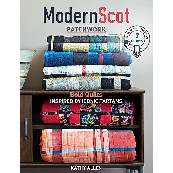 Modern Scot Patchwork, Kathy Allen
