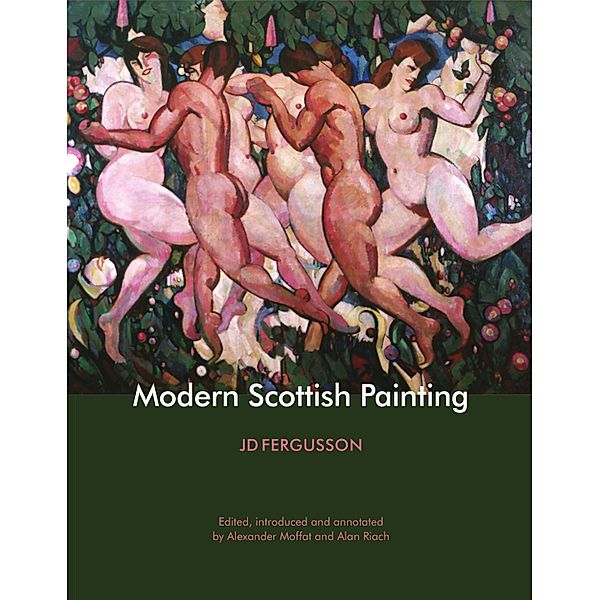 Modern Scottish Painting, J D Fergusson