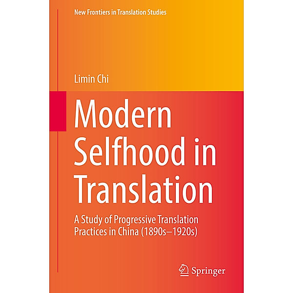Modern Selfhood in Translation, Limin Chi