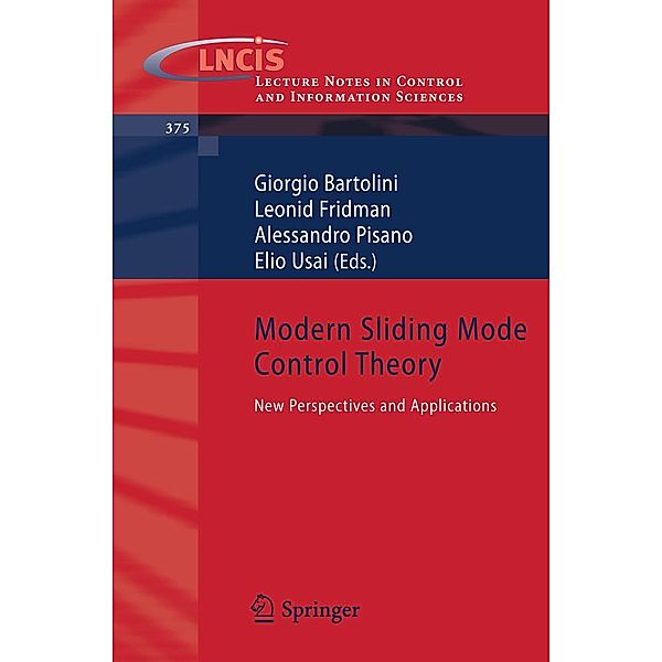 Modern Sliding Mode Control Theory / Lecture Notes in Control and Information Sciences Bd.375