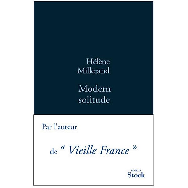 Modern solitude / La Bleue, Hélène Millerand