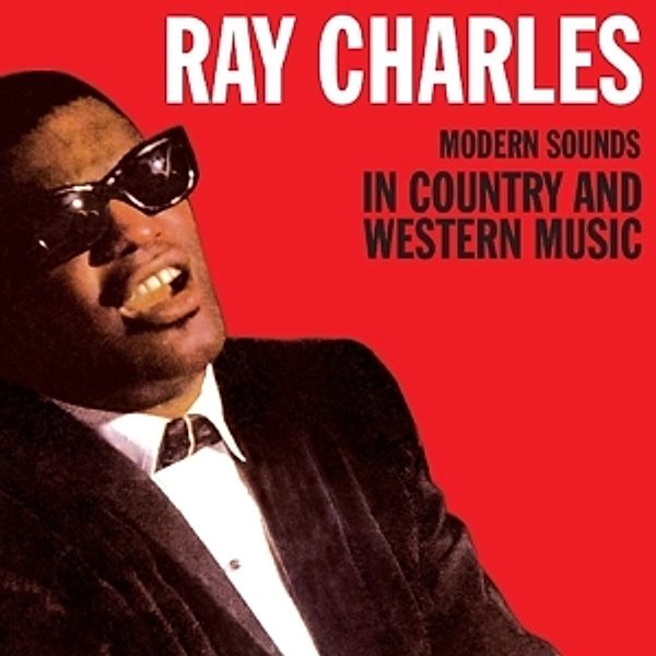 Modern Sounds In Country, Ray Charles
