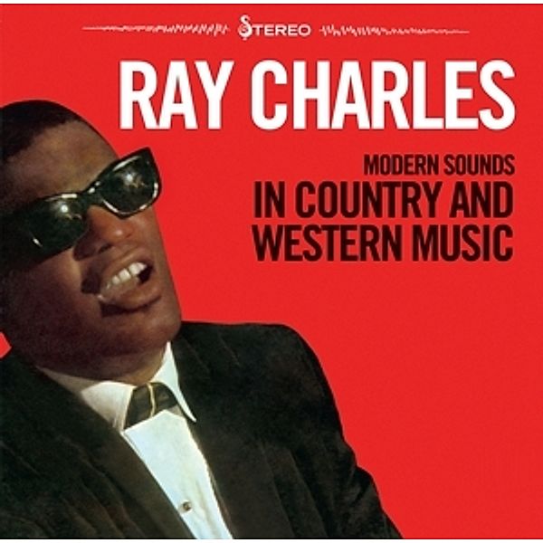 Modern Sounds In Country & Western Music Vols.1 &2, Ray Charles