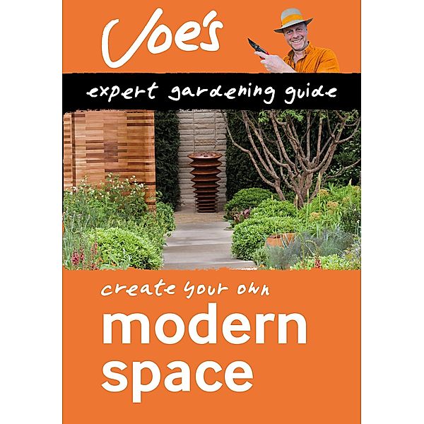 Modern Space / Collins Joe Swift Gardening Books, Joe Swift, Collins Books