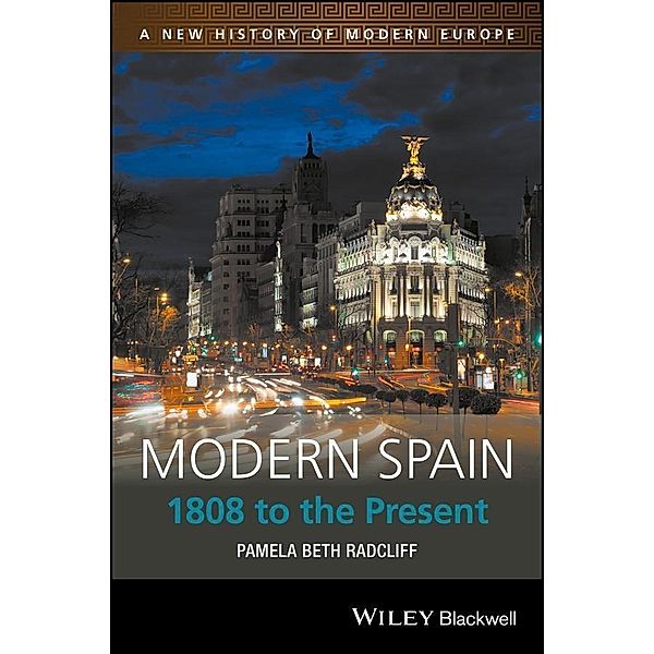 Modern Spain, Pamela Beth Radcliff