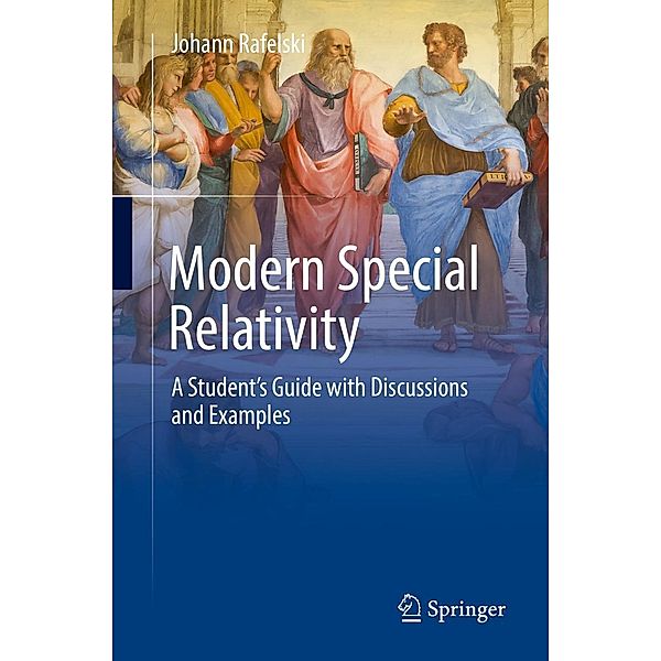 Modern Special Relativity, Johann Rafelski