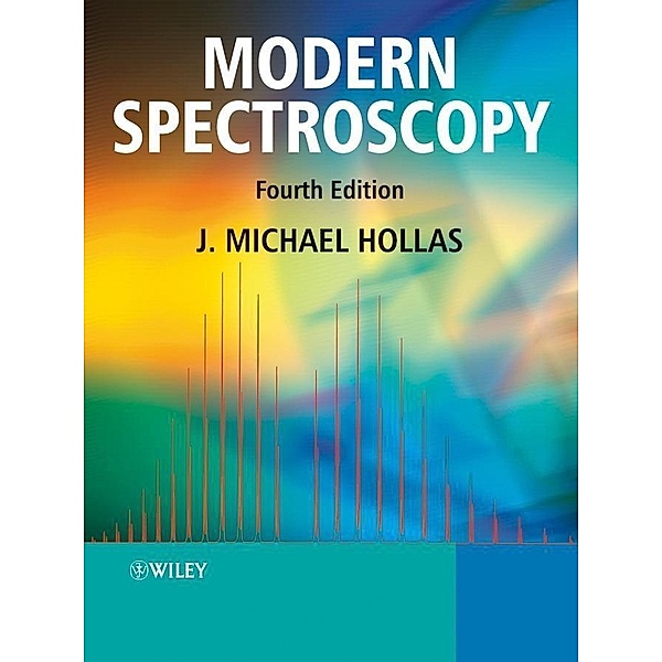 Modern Spectroscopy, J. Michael Hollas