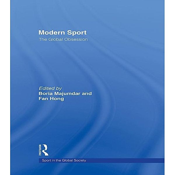 Modern Sport - The Global Obsession