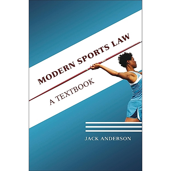 Modern Sports Law, Jack Anderson