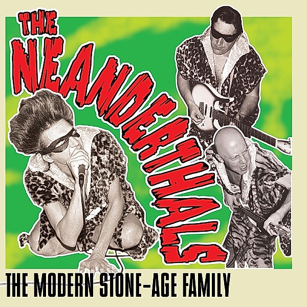 Modern Stone-Age Family (Vinyl), Neanderthals