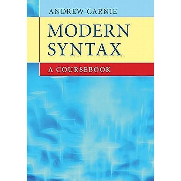 Modern Syntax, Andrew Carnie