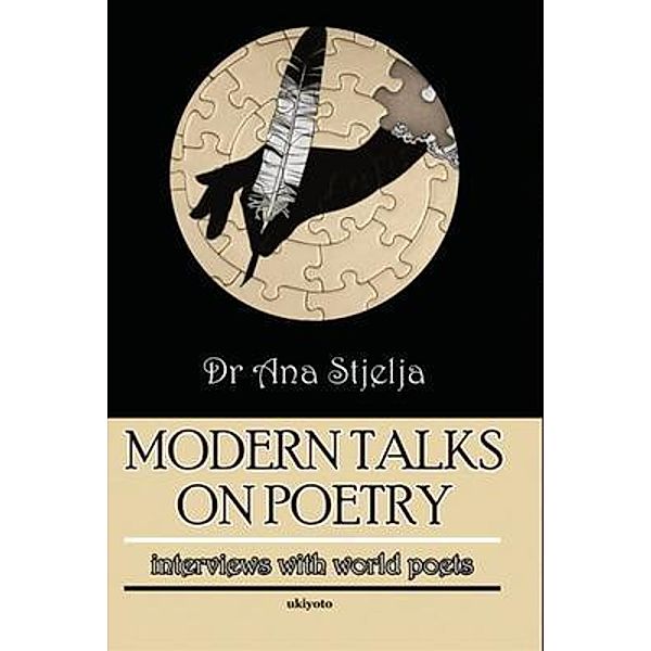 Modern Talks on Poetry, Ana Stjelja