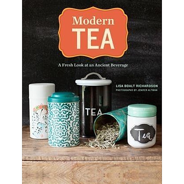 Modern Tea, Lisa Boalt Richardson