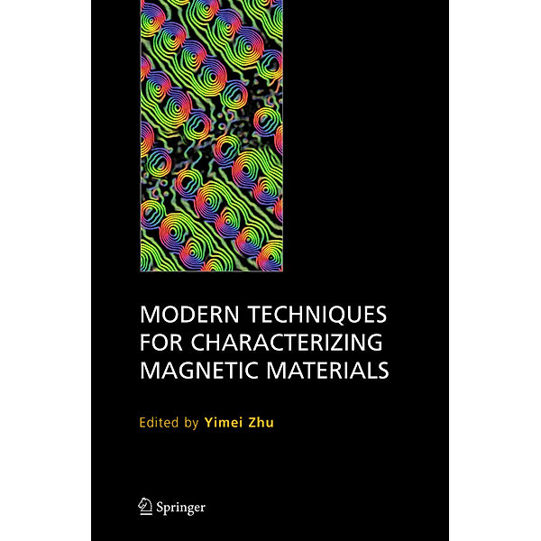 Modern Techniques for Characterizing Magnetic Materials