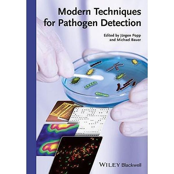 Modern Techniques for Pathogen Detection