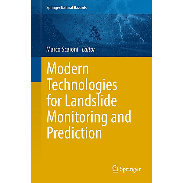 Modern Technologies for Landslide Monitoring and Prediction