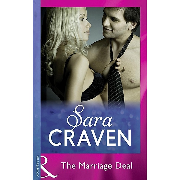Modern: The Marriage Deal (Mills & Boon Modern), SARA CRAVEN