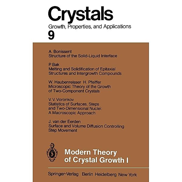 Modern Theory of Crystal Growth I / Crystals Bd.9