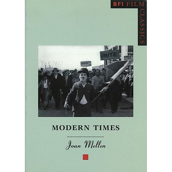 Modern Times / BFI Film Classics, Joan Mellen