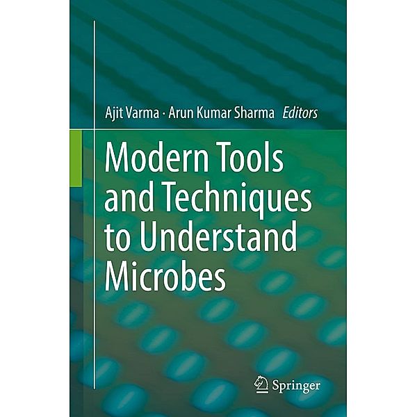 Modern Tools and Techniques to Understand Microbes