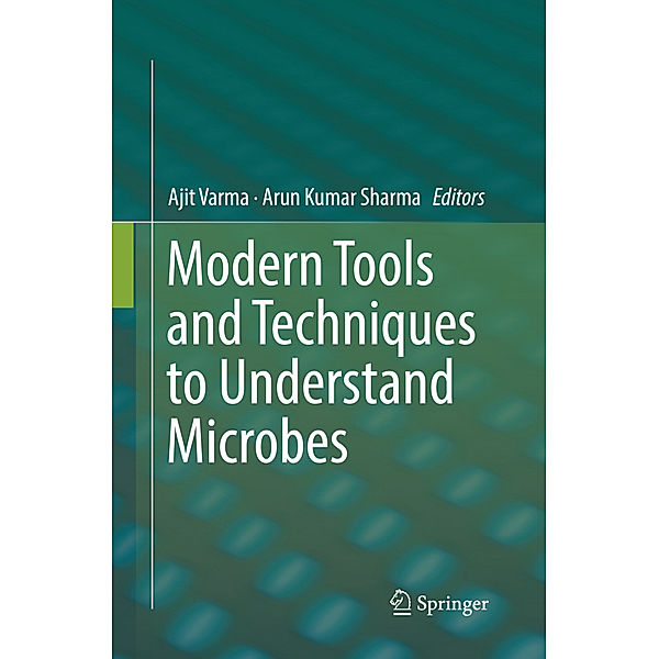 Modern Tools and Techniques to Understand Microbes