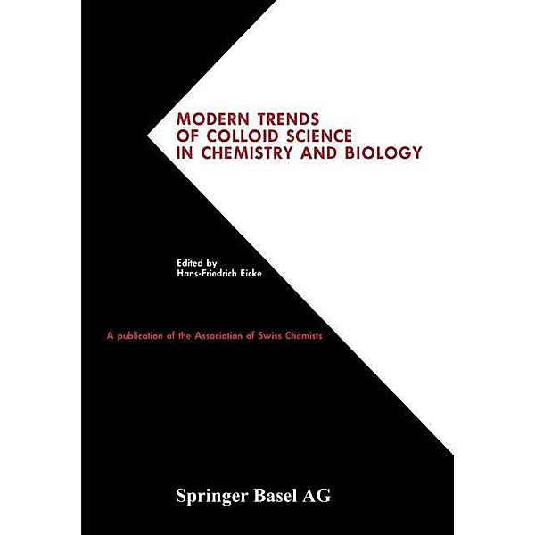 Modern Trends of Colloid Science in Chemistry and Biology, EICKE