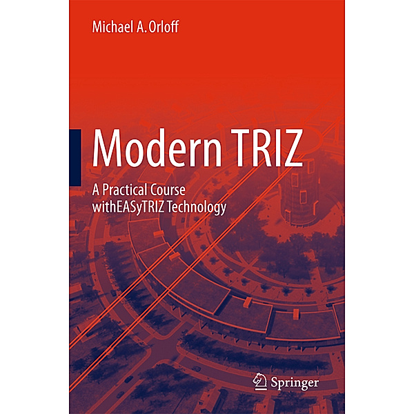 Modern TRIZ, Michael A. Orloff
