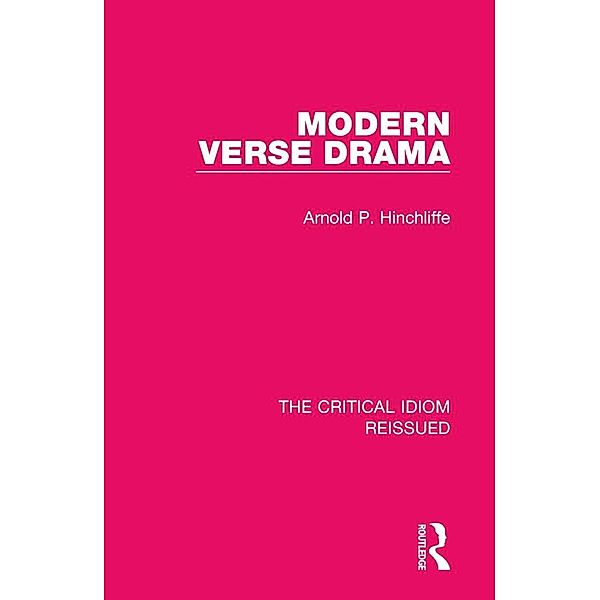 Modern Verse Drama, Arnold P. Hinchliffe
