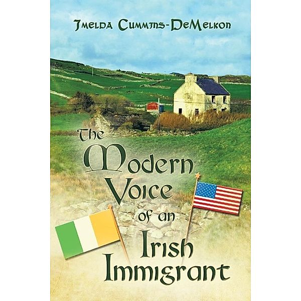 Modern Voice of an Irish Immigrant / SBPRA, Imelda Cummins DeMelkon