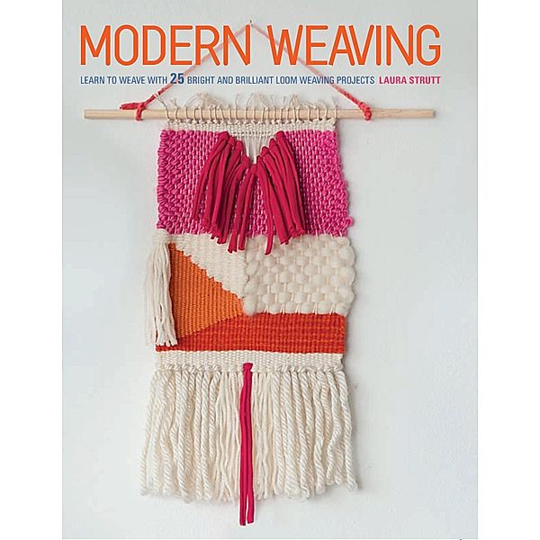 Modern Weaving, Laura Strutt