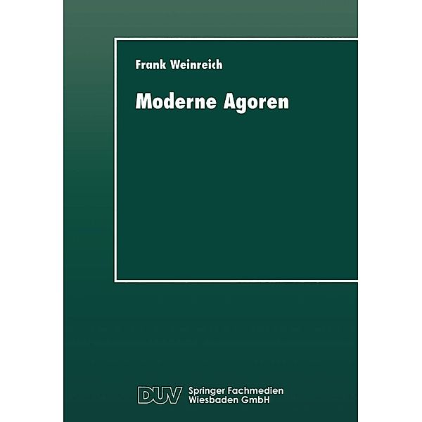 Moderne Agoren / DUV Sozialwissenschaft
