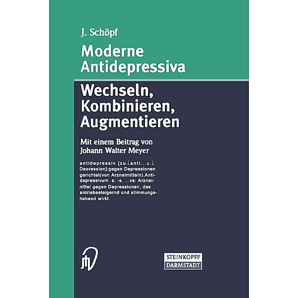 Moderne Antidepressiva, J. Schöpf