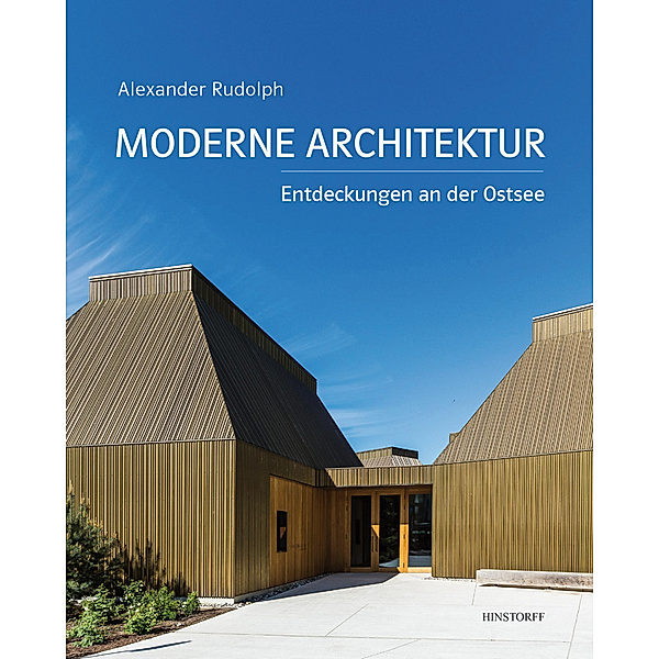 Moderne Architektur, Alexander Rudolph