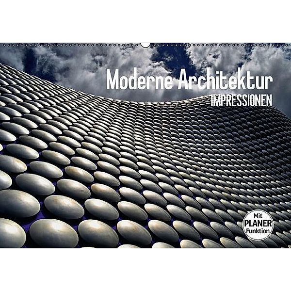 Moderne Architektur. Impressionen (Wandkalender 2017 DIN A2 quer), Elisabeth Stanzer