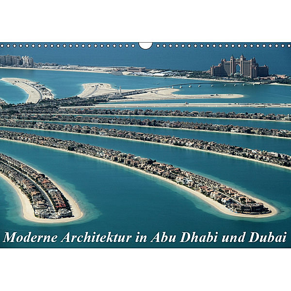 Moderne Architektur in Abu Dhabi und Dubai (Wandkalender 2019 DIN A3 quer), Hans-Wolfgang Hawerkamp