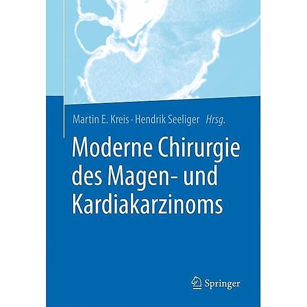 Moderne Chirurgie des Magen- und Kardiakarzinoms