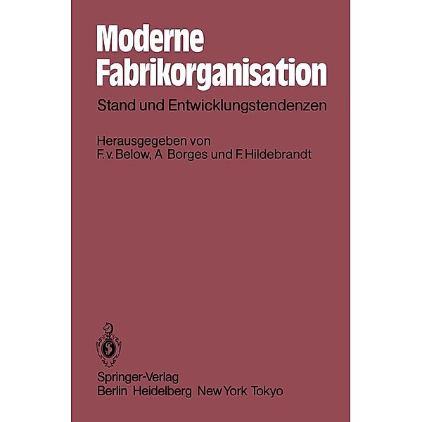 Moderne Fabrikorganisation