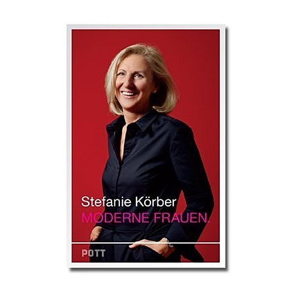 Moderne Frauen, Stefanie Körber