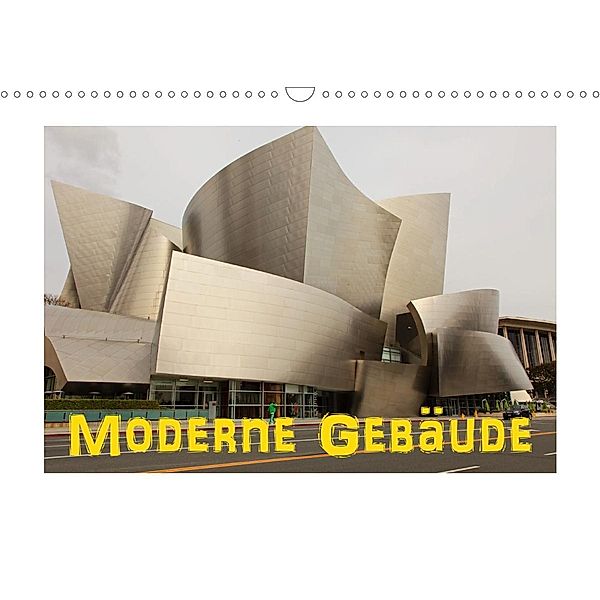 Moderne Gebäude (Wandkalender 2021 DIN A3 quer), Dirk Ehrentraut