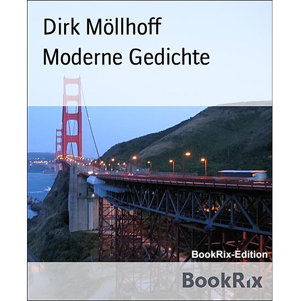 Moderne Gedichte, Dirk Möllhoff