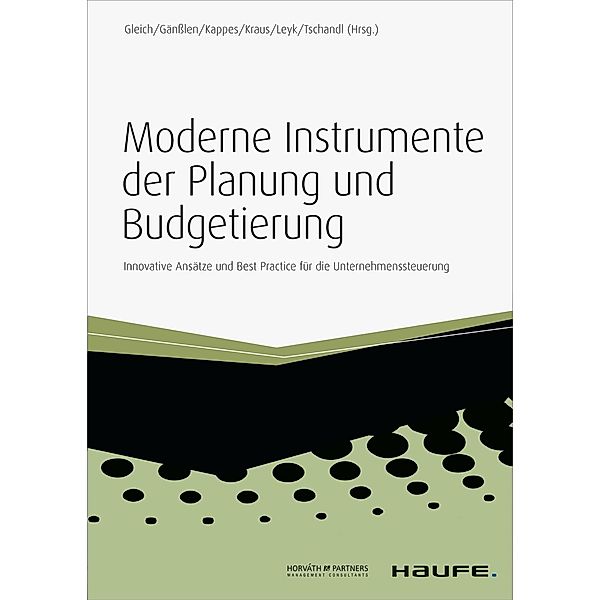 Moderne Instrumente der Planung und Budgetierung, Ronald Gleich