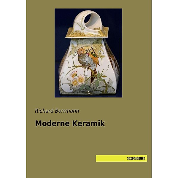 Moderne Keramik, Richard Borrmann